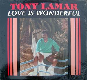 Album  Cover Tony Lamar - Love Is Wonderful on  Records from 1985