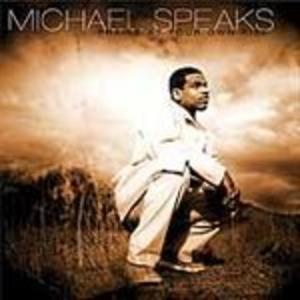 Album  Cover Michael Speaks - Praise At Your Own Risk on SONY Records from 2000