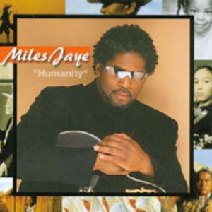 Front Cover Album Miles Jaye - Humanity Front Cover Album Miles Jaye - Humanity
