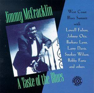 Album  Cover Jimmy Mccracklin - A Taste Of The Blues on BULLSEYE BLUES Records from 1994