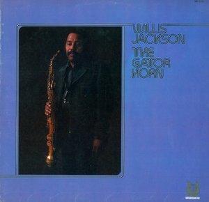 Album  Cover Willis Jackson - The Gator Horn on  Records from 1979