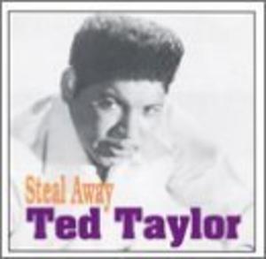 Front Cover Album Ted Taylor - Steal Away