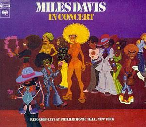 Album  Cover Miles Davis - In Concert: Live At Philharmonic Hall on COLUMBIA Records from 1972