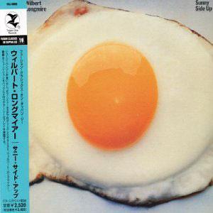 Album  Cover Wilbert Longmire - Sunny Side Up on CBS Records from 1978