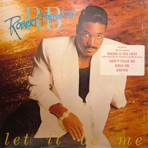 Album  Cover Robert Brookins - Let It Be Me on MCA Records from 1988