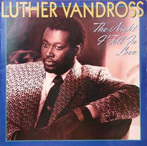 Front Cover Album Luther Vandross - The Night I Fell In Love