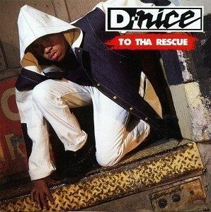 Album  Cover D-nice - To Tha Rescue on JIVE Records from 1991