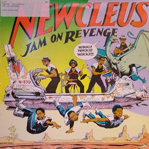 Album  Cover Newcleus - Jam On Revenge on SUNNYVIEW Records from 1984