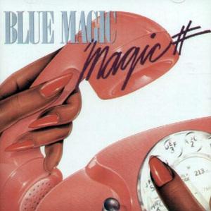 Album  Cover Blue Magic - Magic # on MIRAGE Records from 1983