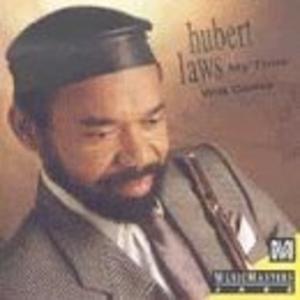 Album  Cover Hubert Laws - My Time Will Come on MUSIC MASTERS Records from 1990