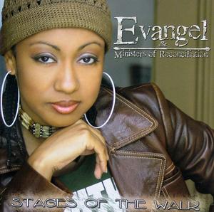 Album  Cover Evangel & Ministers Of Reconciliation - Stages Of The Walk on M.A.N.D..A.T.E. Records from 2005