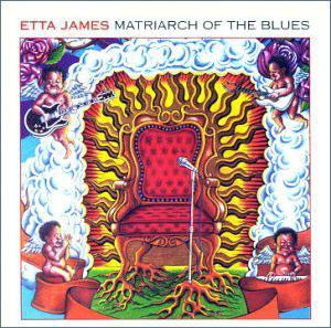Front Cover Album Etta James - Matriarch Of The Blues