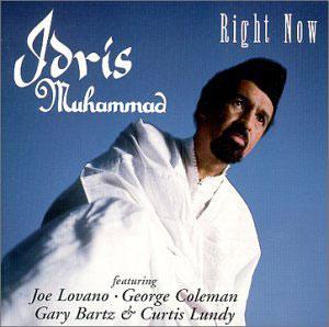 Album  Cover Idris Muhammad - Right Now on CANNONBALL Records from 1998