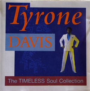 Album  Cover Tyrone Davis - The Timeless Soul Collection on TIMELESS Records from 1987