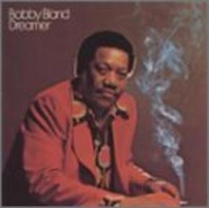 Album  Cover Bobby Bland - Dreamer on ABC Records from 1974