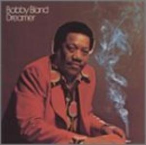 Front Cover Album Bobby Bland - Dreamer Front Cover Album Bobby Bland - Dreamer