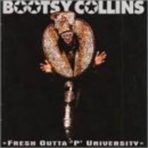 Front Cover Album Bootsy Collins - Fresh Outta 'P' University