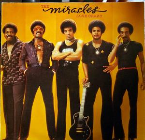 Album  Cover The Miracles - Love Crazy on CBS Records from 1977