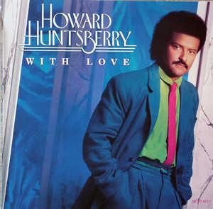 Front Cover Album Howard Huntsberry - With Love