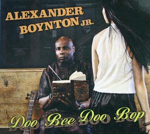 Album  Cover Alexander Boynton Jr. - Doo Bee Doo Bop on ALEXANDER BOYNTON JR. Records from 2010
