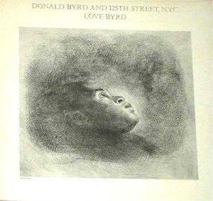 Album  Cover Donald Byrd - Love Byrd on ELEKTRA Records from 1981