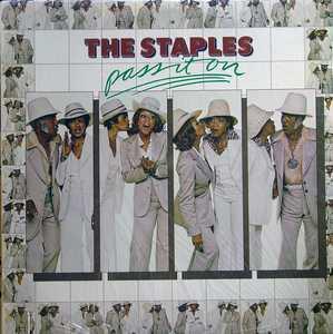 Album  Cover Staple Singers - Pass It On on CURTOM Records from 1976