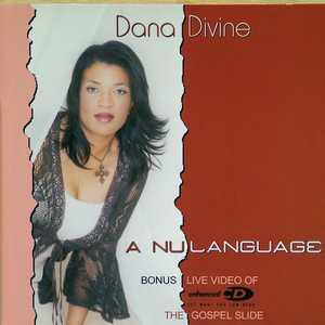 Album  Cover Dana Divine - A Nu Language on TRI-M Records from 2003