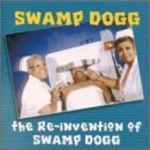 Front Cover Album Swamp Dogg - Re-Invention Of Swamp Dogg Front Cover Album Swamp Dogg - Re-Invention Of Swamp Dogg