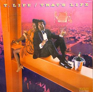 Album  Cover T.life - That's Life on RCA Records from 1978