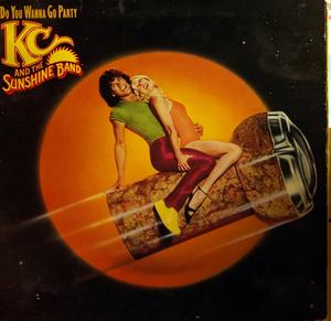 Album  Cover K.c. And The Sunshine Band - Do You Wanna Go Party? on TK Records from 1979