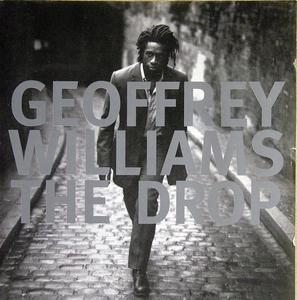 Album  Cover Geoffrey Williams - The Drop on MOVEMENT Records from 1997