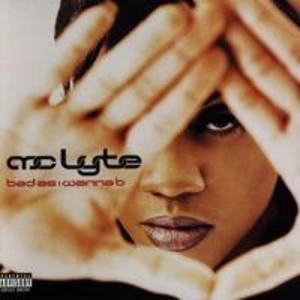 Front Cover Album Mc Lyte - Bad As I Wanna B