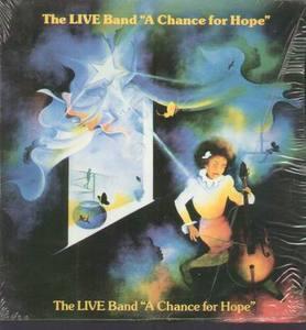 Album  Cover The Live Band - A Change For Hope on TSOB (THE SOUND OF BROOKLYN) Records from 1982