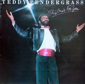 Album  Cover Teddy Pendergrass - This One's For You on PHILADELPHIA INTERNATIONAL Records from 1982