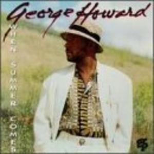 Album  Cover George Howard - When Summer Comes on GRP Records from 1993