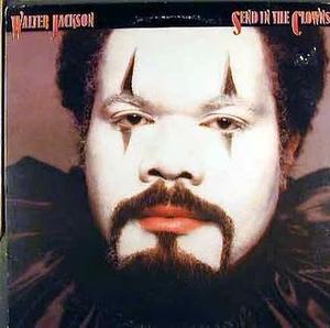 Front Cover Album Walter Jackson - Send In The Clowns Front Cover Album Walter Jackson - Send In The Clowns