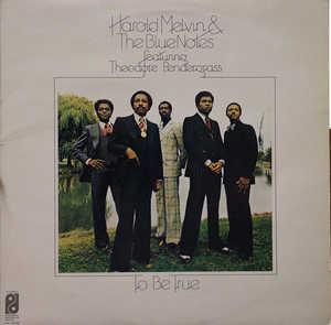 Album  Cover Harold Melvin & The Blue Notes - To Be True on PHILADELPHIA INTERNATIONAL Records from 1975