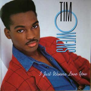 Album  Cover Tim Owens - I Just Wanna Love You on ATLANTIC Records from 1991