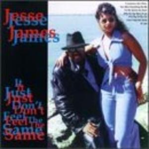 Album  Cover Jesse James - It Just Don't Feel The Same on GUNSMOKE Records from 1997