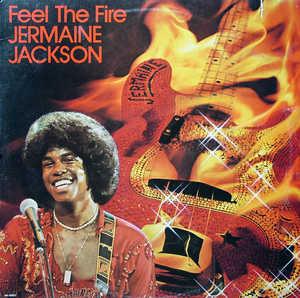 Front Cover Album Jermaine Jackson - Feel The Fire Front Cover Album Jermaine Jackson - Feel The Fire