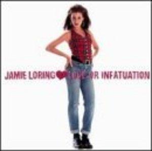 Front Cover Album Jamie Loring - Love Or Infatuation