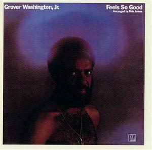 Front Cover Album Grover Washington Jr - Feels So Good