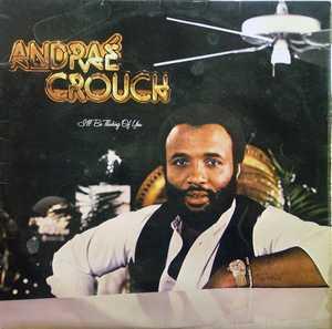 Album  Cover Andraé Crouch - I'll Be Thinking Of You on LEXICON Records from 1979