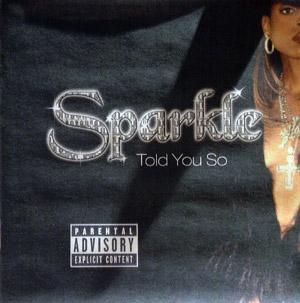 Album  Cover Sparkle - Told You So on MOTOWN Records from 2000