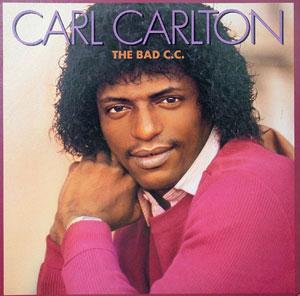 Album  Cover Carl Carlton - The Bad C.c. on RCA Records from 1982