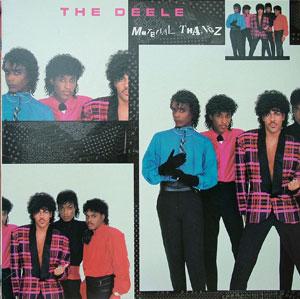 Album  Cover The Deele - Material Thangz on SOLAR Records from 1985