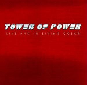 Album  Cover Tower Of Power - Live And In Living Color on WARNER BROS. Records from 1976