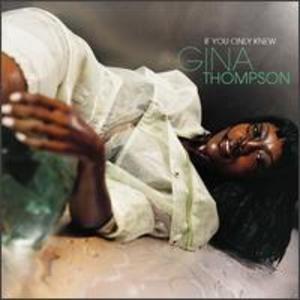Album  Cover Gina Thompson - If You Only Knew on ELEKTRA Records from 1999