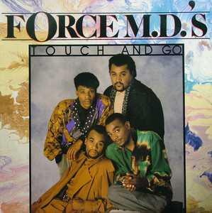 Album  Cover Force M.d.'s - Touch And Go on TOMMYBOY Records from 1987