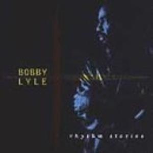 Front Cover Album Bobby Lyle - Rhythm Stories